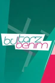 Bu Tarz Benim
