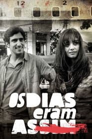 Os Dias Eram Assim