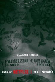 Fabrizio Corona: A Notícia Sou Eu