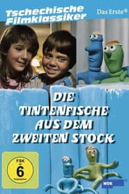 Die Tintenfische aus dem zweiten Stock