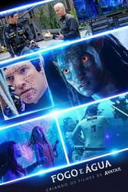 Fogo e Água: Criando os Filmes de Avatar