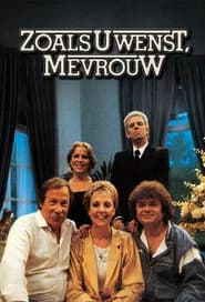 Zoals U Wenst, Mevrouw