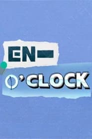 EN-O'CLOCK