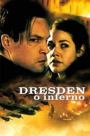 Dresden - O Inferno