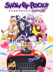 SHOW BY ROCK!! しょ～と!!
