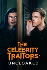 The Celebrity Traitors: Uncloaked