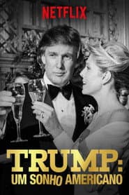 Trump: Um Sonho Americano
