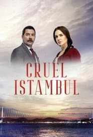 Cruel Istambul
