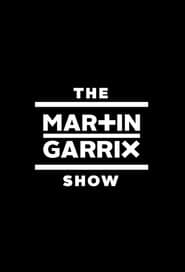 The Martin Garrix Show