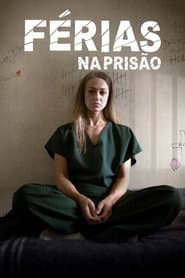 Férias na Prisão