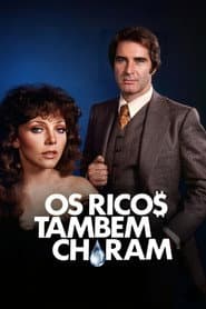 Os Ricos Também Choram