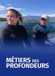 Métiers des Profondeurs