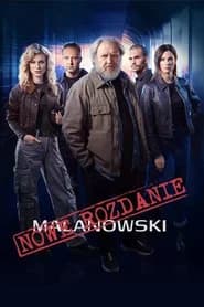 Malanowski. Nowe rozdanie