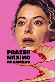 Prazer Máximo Garantido