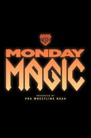 MONDAY MAGIC