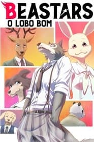 BEASTARS - O Lobo Bom