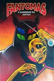 Fantomas: O Guerreiro da Justiça