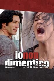Io non dimentico