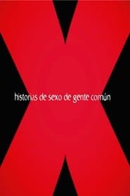 Historias de sexo de gente común