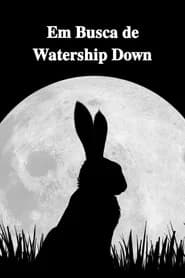 Em Busca de Watership Down