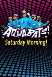 The Aquabats! Saturday Morning!