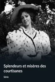 Splendeurs et misères des courtisanes