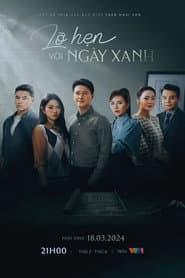 Lỡ hẹn với ngày xanh