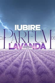 Iubire cu parfum de lavandă