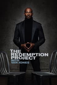 The Redemption Project with Van Jones
