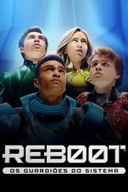 Reboot: Os Guardiões do Sistema