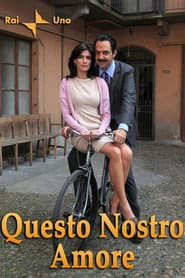 Questo nostro amore