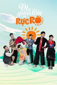 Đi giữa trời rực rỡ