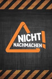 Nicht nachmachen!
