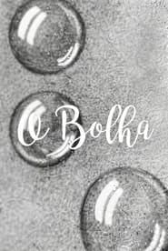 O Bolha