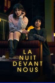 La nuit devant nous