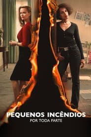 Pequenos Incêndios por Toda Parte
