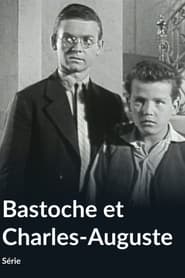 Bastoche et Charles-Auguste