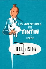 Les Aventures de Tintin, d'après Hergé