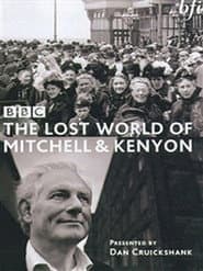 The Lost World of Mitchell & Kenyon