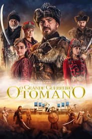 O Grande Guerreiro Otomano