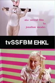 tv-ssfbm ehkl Surreal Film