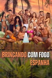Brincando com Fogo: Espanha