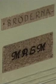 Bröderna Malm