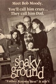 Shaky Ground
