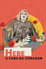 Hebe: A Cara da Coragem