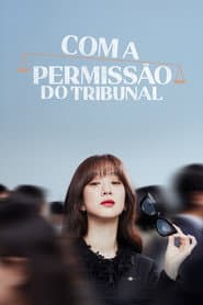 Com a Permissão do Tribunal