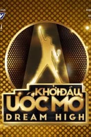 Khởi Đầu Ước Mơ - Dream High