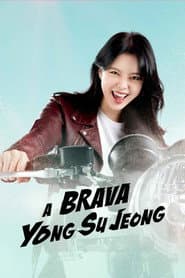 A Brava Yong Su Jeong