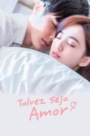 Talvez Seja Amor