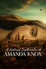 A História Distorcida de Amanda Knox